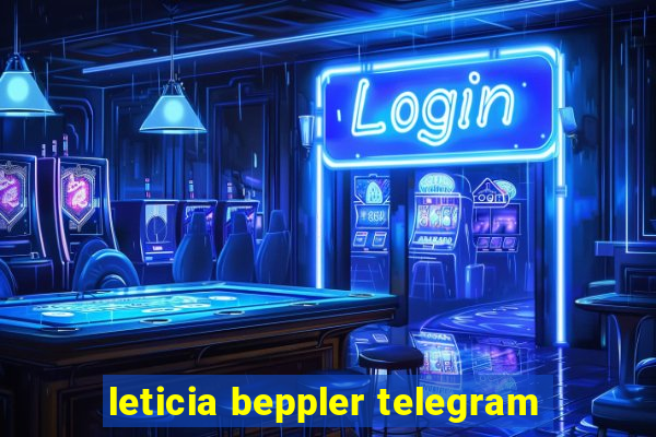 leticia beppler telegram